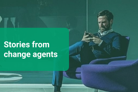 Stories from change agents