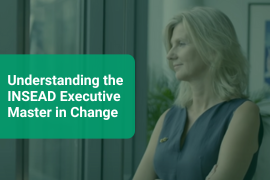 Understanding the INSEAD Executive Master in Change