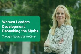 Women Leaders Development: Debunking the Myths Thought leadership webinar