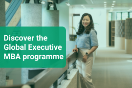 Discover the Global Executive MBA programme
