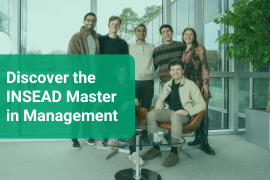 Discover the INSEAD master in Management